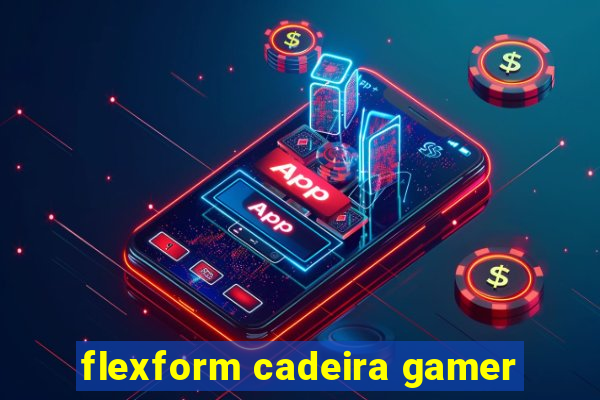 flexform cadeira gamer